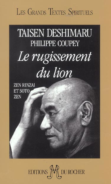 Couverture du livre « Le Rugissement du Lion » de Taisen Deshimaru