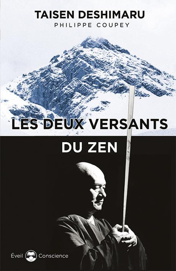 Couverture du livre « Les deux versants du zen » de Taisen Deshimaru