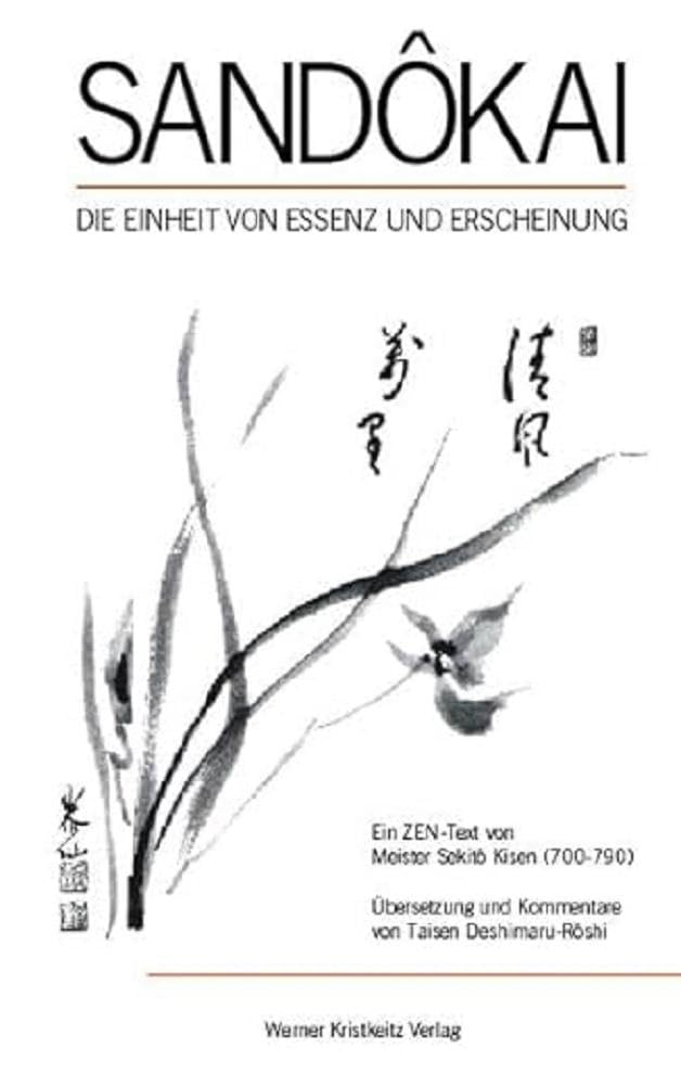 Buchcover: »San-do-kai die Einheit von Essenz und Erscheinung« von Taisen Deshimaru