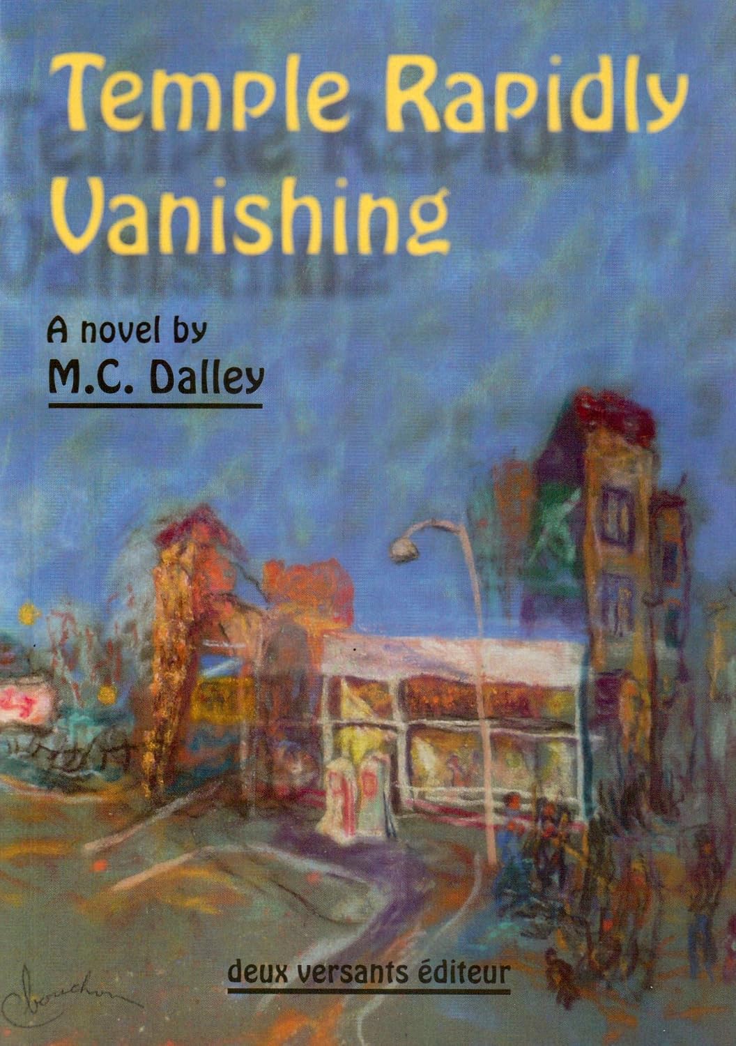 Buchcover: »Temple Rapidly Vanishing« von M. C. Dalley