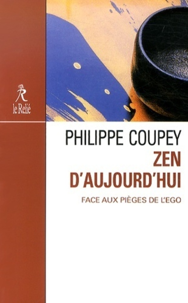 Couverture du livre « Zen d'aujourd'hui » de Philippe Coupey