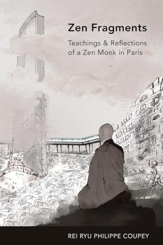 Buchcover: »Zen Fragments« von Philippe Rei Ryu Coupey